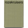 Rozekruisers door J.I. van Baaren