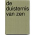 De Duisternis van Zen