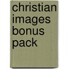Christian images bonus pack door Onbekend