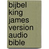 Bijbel King James Version Audio Bible by Unknown