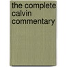 The complete Calvin Commentary door Onbekend