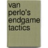 Van Perlo's Endgame Tactics