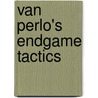 Van Perlo's Endgame Tactics door G.C. van Perlo
