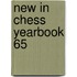 New in chess yearbook 65