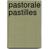Pastorale pastilles by D. Los