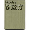 Bijbelse kernwoorden 3.5 disk set  door Eddison