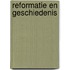 Reformatie en geschiedenis