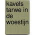 Kavels tarwe in de woestijn