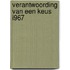 Verantwoording van een keus i967