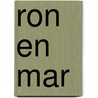 Ron en Mar by K. de Baar