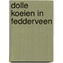 Dolle koeien in Fedderveen