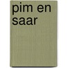 Pim en Saar by Daniëlle Schothorst