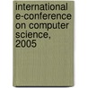 International E-Conference on Computer Science, 2005 door Simos, T. E.