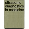 Ultrasonic Diagnostics in Medicine door Zabashta, Yu F.
