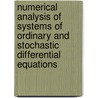 Numerical analysis of systems of ordinary and stochastic differential equations door T.A. Averina