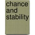 Chance and stability