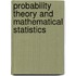 Probability Theory and Mathematical Statistics