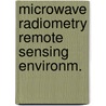Microwave radiometry remote sensing environm. door Onbekend