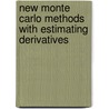 New Monte Carlo methods with estimating derivatives door G.A. Mikhailov