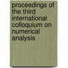 Proceedings of the third international colloquium on numerical analysis door Onbekend