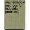 Mathematical methods for industrial problems door Onbekend