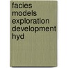 Facies models exploration development hyd door Hans Bouma