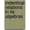 Indentical relations in lie algebras door Bahturin