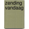 Zending vandaag door Onbekend