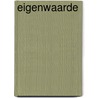 Eigenwaarde by J. Kuhatschek