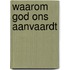 Waarom God ons aanvaardt