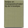 Liedjes en meespeelverhalen bij de B-boekjes door R. de Baat