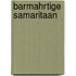 Barmahrtige samaritaan