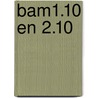 BAM1.10 en 2.10 door Voc/Betex