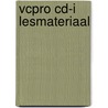 VCPRO CD-I Lesmateriaal door Voc/Betex