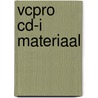 VCPRO CD-I Materiaal door Voc/Betex