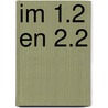 IM 1.2 en 2.2 door Voc/Betex