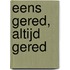 Eens gered, altijd gered