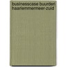 Businesscase Buurderij Haarlemmermeer-Zuid door H. Hoofwijk