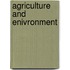 Agriculture and enivronment
