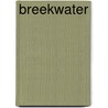Breekwater door J. Munten