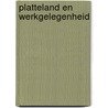 Platteland en werkgelegenheid door I. Terluin