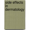 Side Effects in Dermatology door W./M.C. Mulder