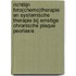 Richtlijn foto(chemo)therapie en systemische therapie bij ernstige chronische plaque psoriasis
