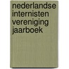 Nederlandse internisten vereniging jaarboek door Onbekend