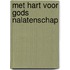 Met hart voor gods nalatenschap