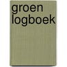Groen logboek door Verbeek