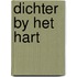 Dichter by het hart