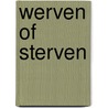 Werven of sterven door Sponselee