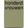 Honderd vrouwen by Filcer