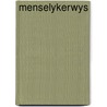 Menselykerwys by Ham